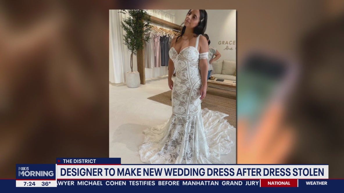 Dressmaker reaches out to help DC bride-to-be whose wedding dress was stolen